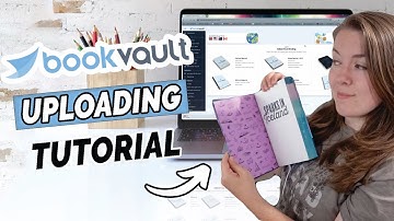 Step by Step BookVault Tutorial: Uploading Files for a Special Edition BeSpoke Book
