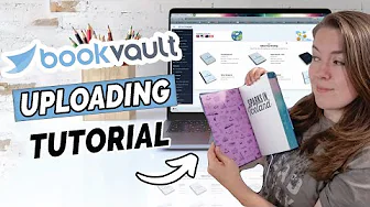 Step by Step BookVault Tutorial: Uploading Files for a Special Edition BeSpoke Book