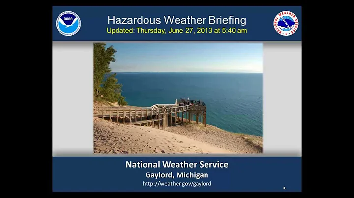 Morning Hazardous Weather Briefing June 27, 2013