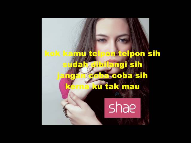 Shae - Kok Telfon Telfon Sih