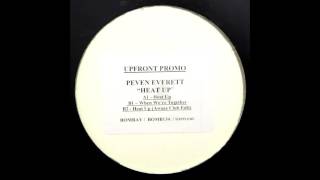 Video thumbnail of "Peven Everett - Heat Up"