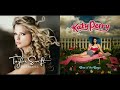 Taylor swift vs katy perry  you belong with me  if you can afford me mashup