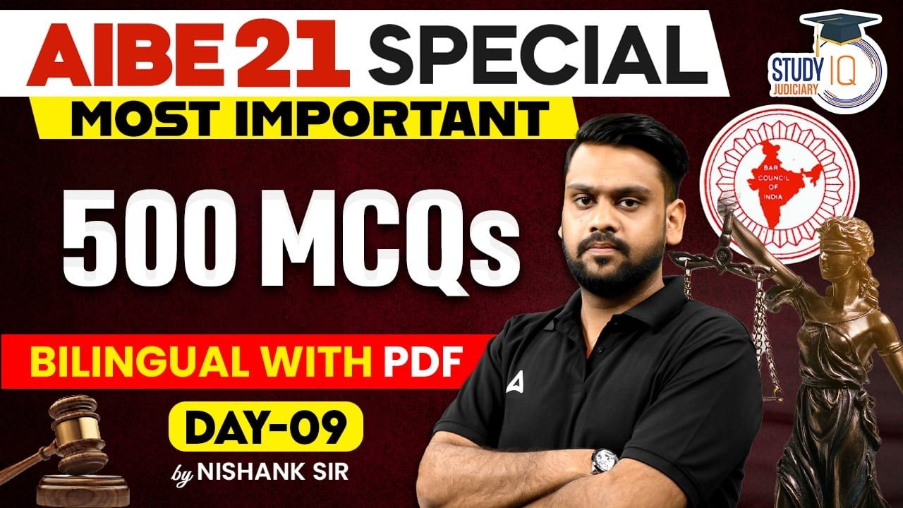 AIBE 21 Strategy: 500 Most Important MCQs | Day 09 | Pass AIBE Easily! | by NISHANK SIR