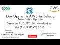 DevOps with AWS Live Training in Telugu | AUGUST Batch Update | Real Time Training | 91-9010470520