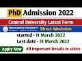 PhD Admission 2022 | Central University | latest PhD Admission Notification 2022 | Direct Admission