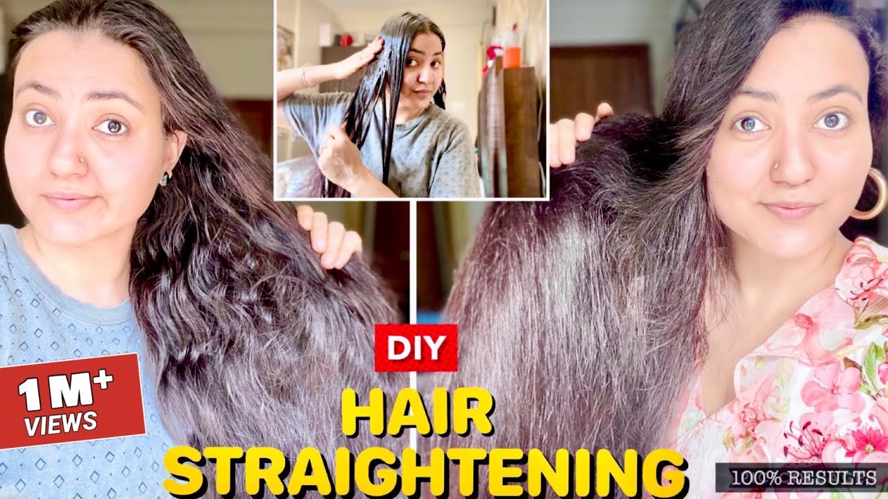 PERMANENT HAIR STRAIGHTENING AT HOME USING ONLY NATURAL INGREDIENTS | घर पर  बालो को Straight करें 💕 - YouTube
