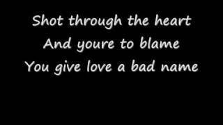 bon jovi you give love a bad name lyrics