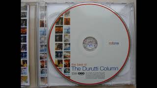 The Durutti Column - The Best Of  Disc 1   (track 11)