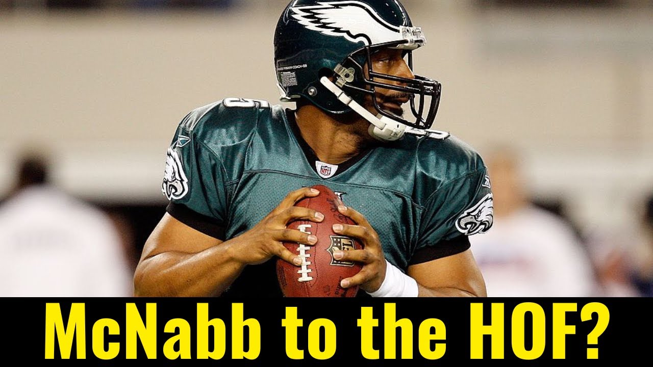 Should Donovan McNabb Be in the Hall of Fame?? - YouTube