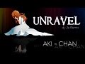 Akichan unravel full djjo remix cover en espaol