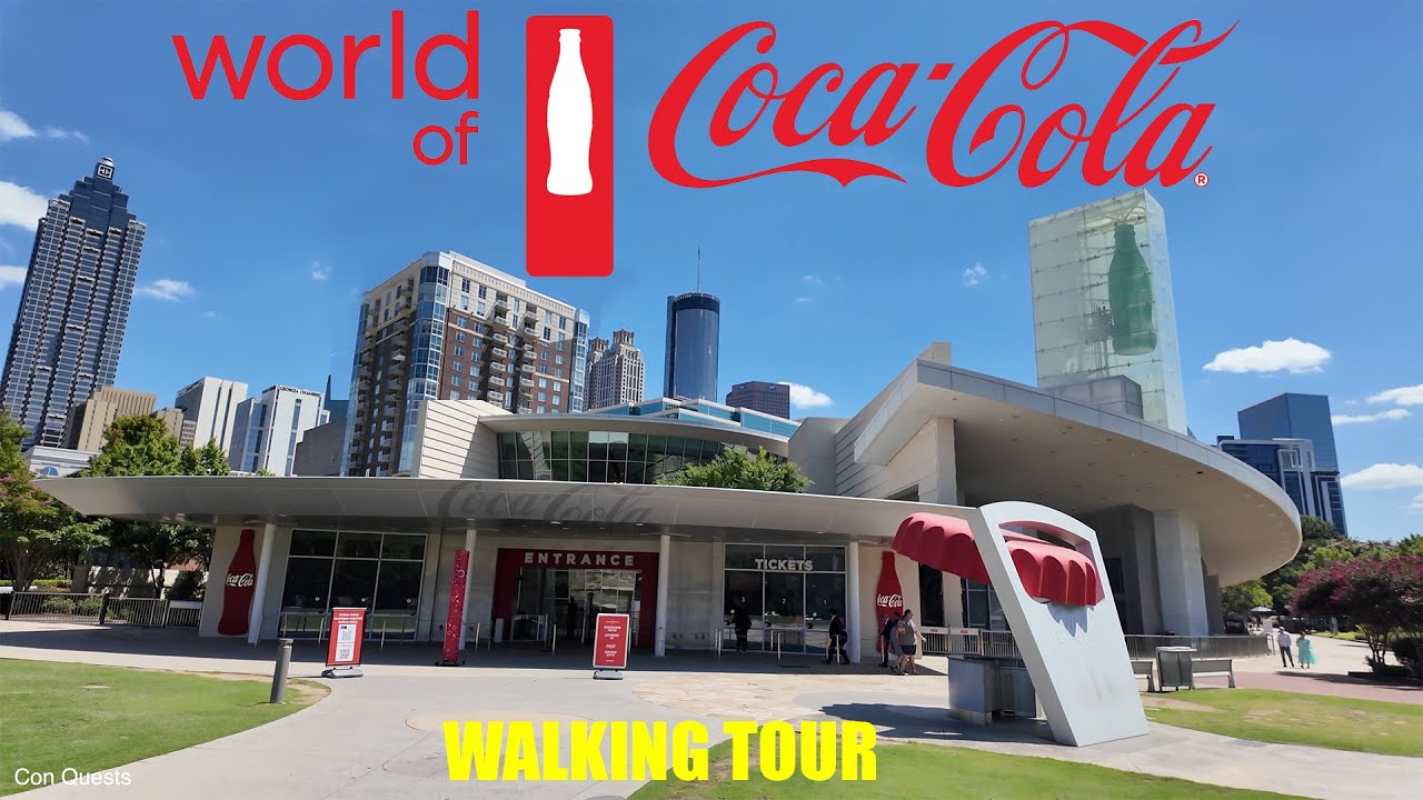Мир Coca-Cola — Музей Coca-Cola — Пешеходная экскурсия — полное пошаговое руководство — Атланта, ...