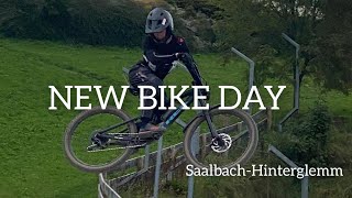 New Bike Day! /Saalbach-Hinterglemm/