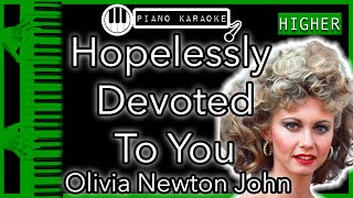 Hopelessly Devoted To You (HIGHER +3) - Olivia Newton John - Piano Karaoke Instrumental