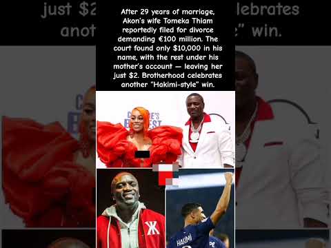 Akon S Wife Filed For 100M Divorce She Got 2 Brotherhood Wins Viral 