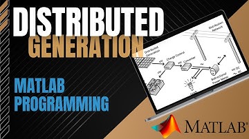 Distributed Generation - DG - Matlab Programming