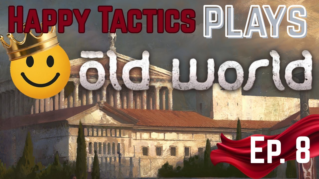 Old World | S6 Ep 8 ~ What Happens When Your Genius Ruler Dies? You Get Free Elephants.