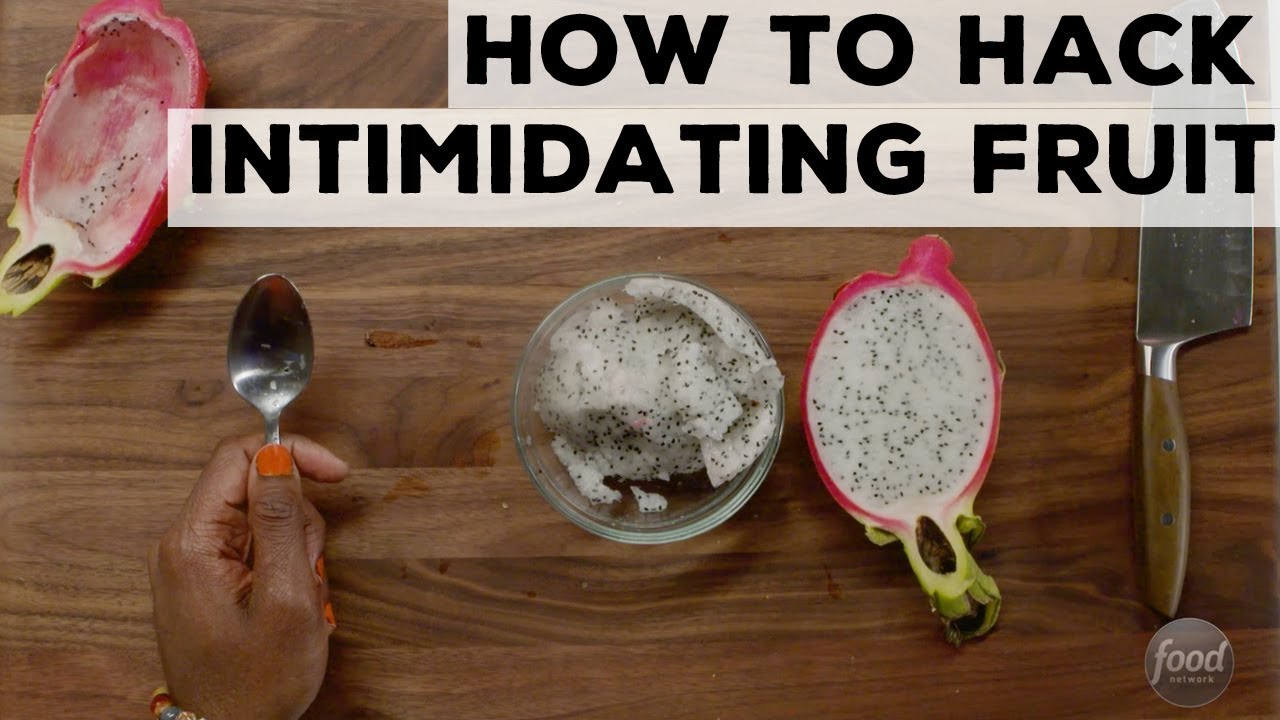 How to Hack Into the 5 Most-Intimidating Fruits | Food Network