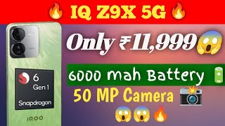 Full Review of IQ Z9X 5G| Starting at ₹11,999#Best_phone