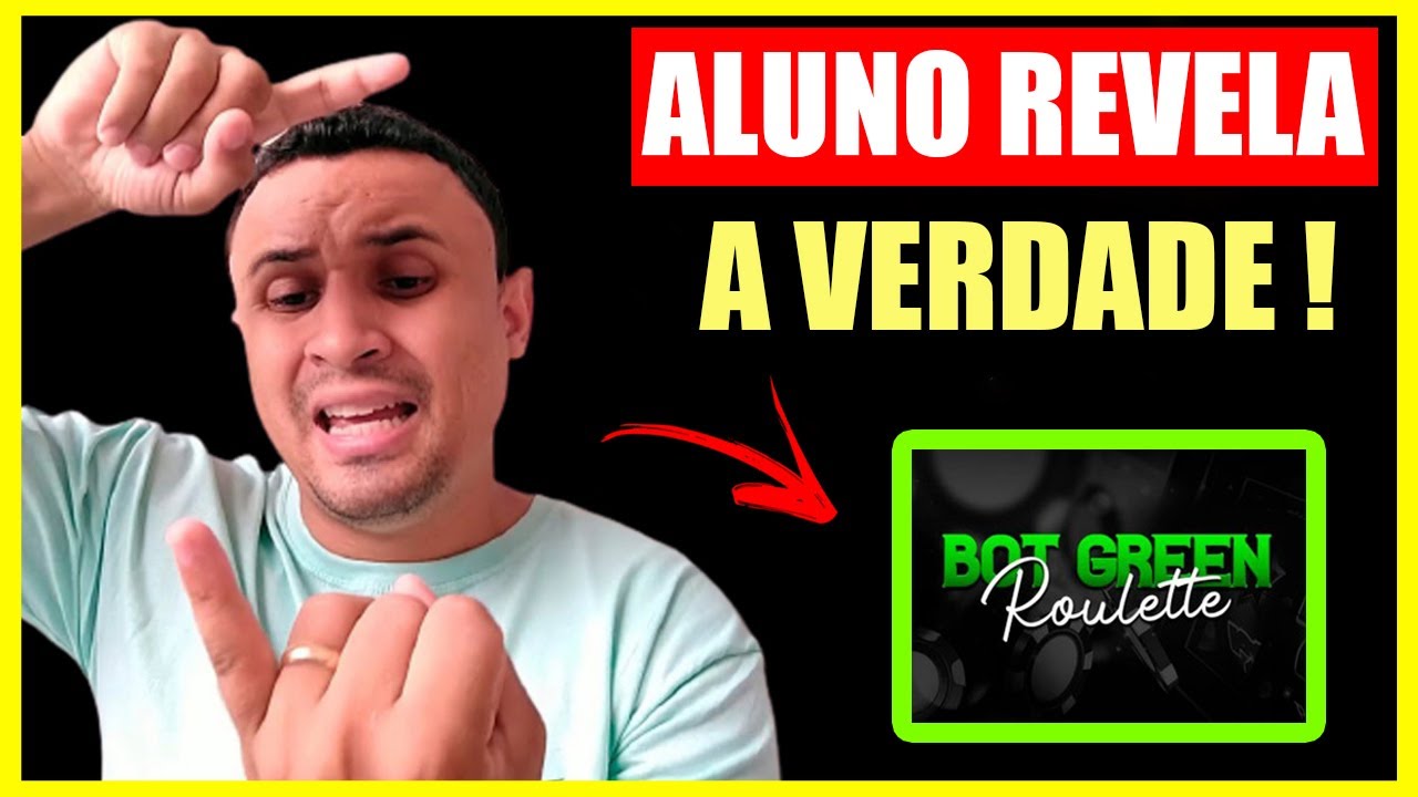 Bot Green Roulette Funciona?Bot Green Roulette É Bom?Bot Green Roulette Vale A Pena?BOT GREEN