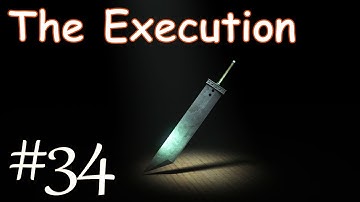 Final Fantasy VII 100% Walkthrough Part 34 - The Execution