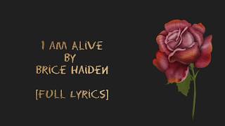 I am Alive ❤️ | Brice Haiden [Full Lyrics]