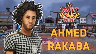 Focus on Ahmed Rakabah (Street Power Football)