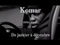 Komar de janvier  dcembre clip officielorlins music