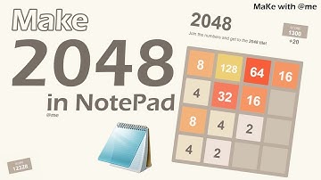 How to create your own 2048 game in Notepad | #withme