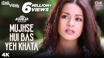 Mujhse Hui Bas Yeh Khata (Jhankar) - Ishq Vishk | Alka Yagnik | Shahid Kapoor & Amrita Rao