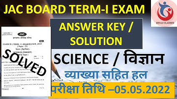 JAC CLASS 9 SCIENCE TERM 1 EXAM 2022 ANSWER KEY 05.05.2022 #solutionjacclass9term1science विज्ञान