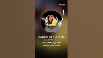 Thumbnail of Chori Chori Jab Nazar Mile Karaoke Song | Hindi Song | Kareeb Movie #hindikaraoke #kareeb
