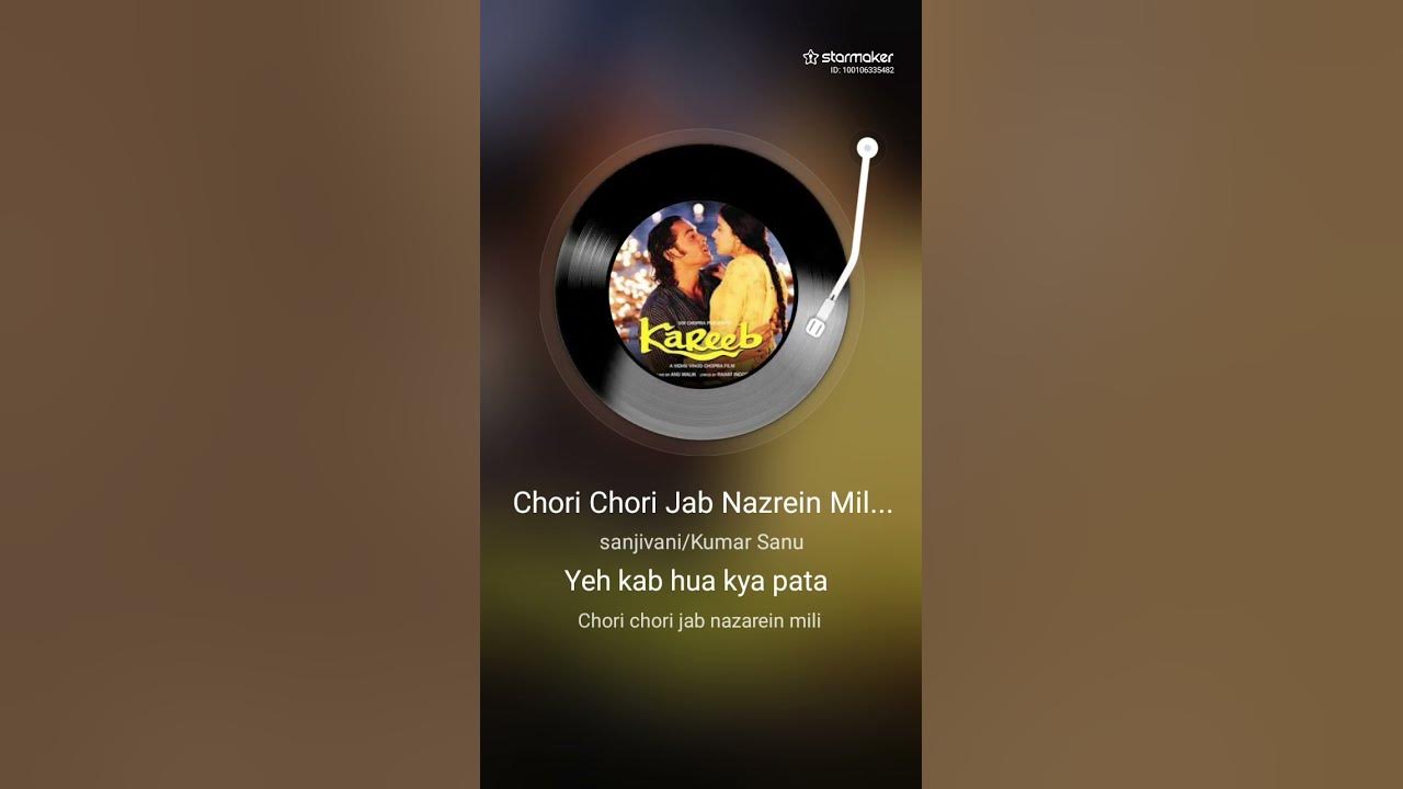 Chori Chori Jab Nazar Mile Karaoke Song | Hindi Song | Kareeb Movie #hindikaraoke #kareeb