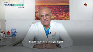 Healthy Digestion Starts with a Healthy Gut | HCMCT Manipal Hospitals Dwarka