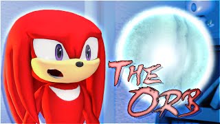 16  [Sonic SFM Animation] Tomska - The Orb