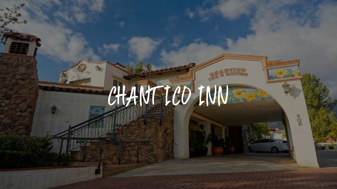 Chantico Inn Review - Ojai , United States of America