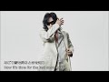 なごり雪(The Last Snow)【X JAPAN TOSHI】作詞/作曲:伊勢正三(Syozo Ise)【Live Version】(歌詞付・英訳)English translation