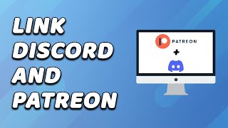 How To Link Discord And Patreon (EASY!)