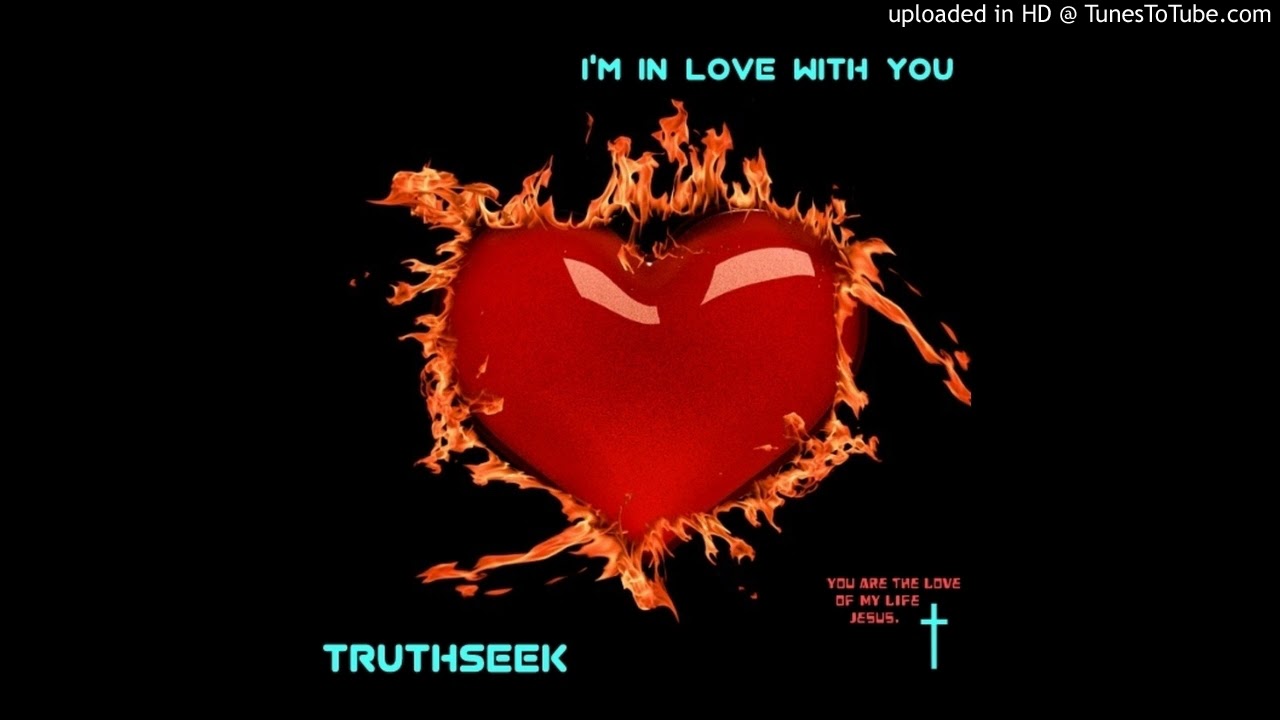 chill edm, christian electonic music: I'm In Love With You---(truthseek)