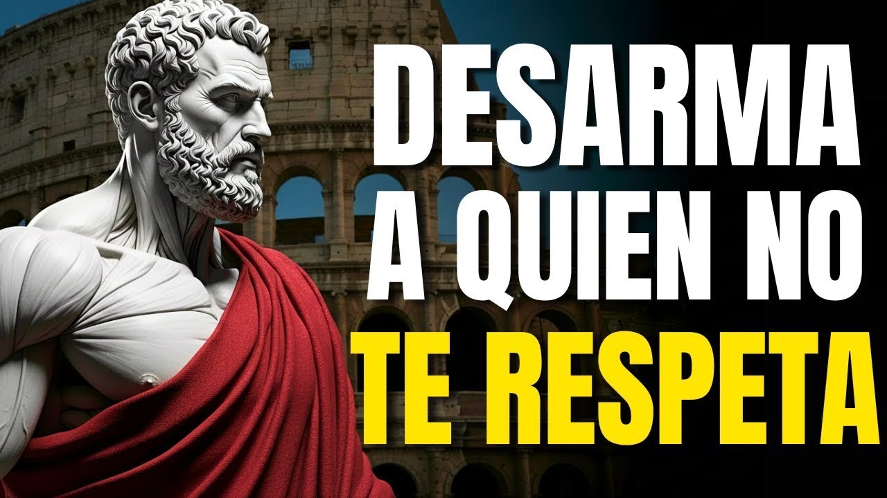 10 FORMAS DE LIDIAR CON PERSONAS QUE NO TE RESPETAN | VANGUARDIA ESTOICA