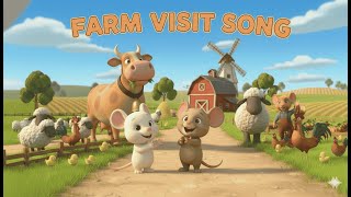 Farm Visit Song | Jonta Monta Mouse Family Nursery Rhyme | Kids Songs