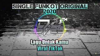 Kamu adalah Inspirasiku SINGLE FUNKOT