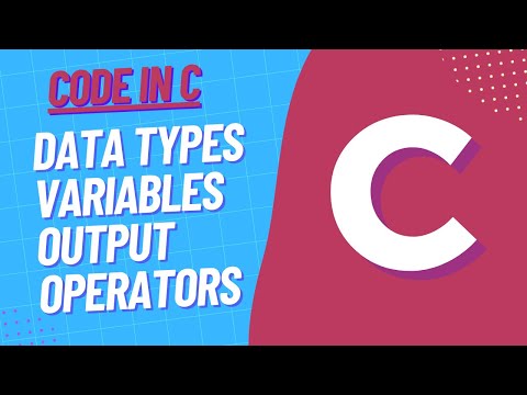 Learn to Code in C: A Beginners Tutorial #2