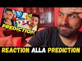 [REACTION ALLA PREDICTION] LE HO PRESE TUTTE!!! (o quasi....)