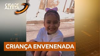 Criança De Quatro Anos É Internada Após Suspeita De Envenenamento Mãe Acusa Vizinha