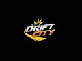Drift City OST I Can't Stop