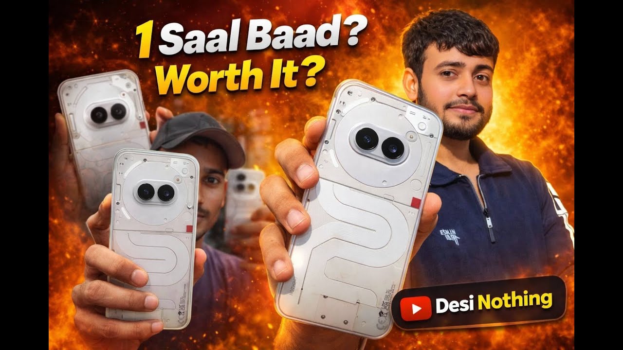 Nothing Phone 2a: 1 Saal Baad Sach Kya Hai? Worth It Ya Nahi? | Long Term Review Hindi @DesiNothing