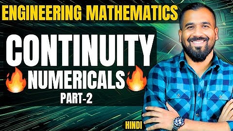 Continuity Solved Numericals Part-2 Explained in Hindi l Engineering Mathematics Series