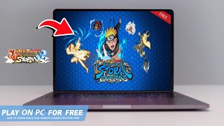 Naruto X Boruto Storm Connections How To Download & Play On Pc Laptop For Free2025