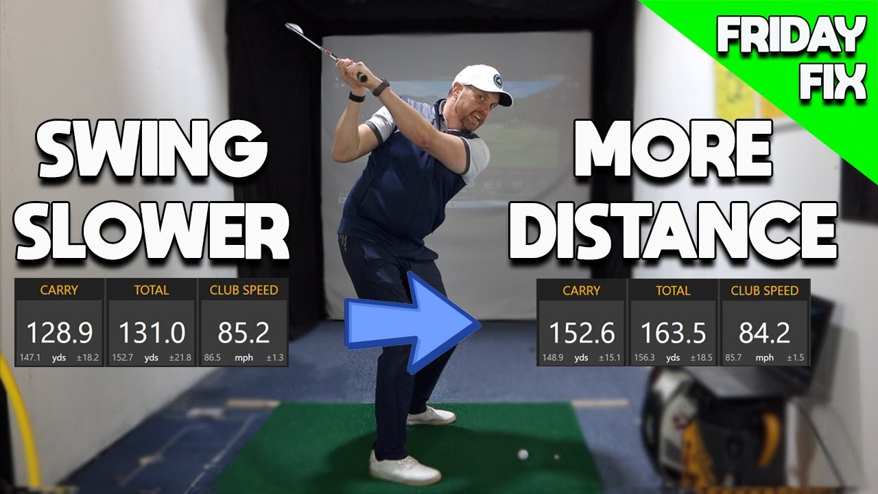 SWING SLOWER BUT HIT THE GOLF BALL FURTHER YouTube