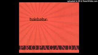 Briskeby - Propaganda (Al Cappucchino Mix)